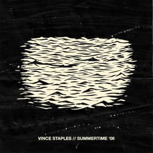 Vince Staples, 'Summertime '06'